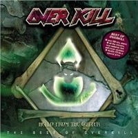 Hello From The Gutter / The Best Of Overkill